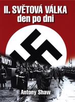 Druhá světová válka den po dni