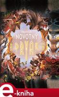 Dryák - František Novotný