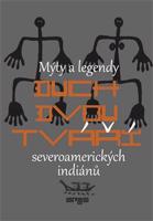 Duch dvou tváří - Richard Erdoes, Alfonso Ortiz