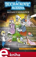 Ducháčkovic rodina - aneb Mlžani v nesnázích - Sandra Vebrová