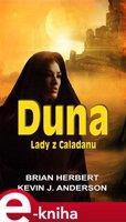 Duna: Lady z Caladanu - Brian Herbert, Kevin J. Anderson