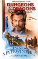 Dungeons&amp;Dragons - Čest zlodějů - Cesta do Neverwinteru - Jaleigh Johnson