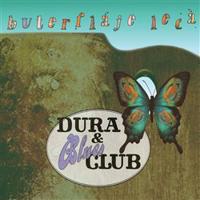 Dura & Blues Club - Buterfláje Lecá CD