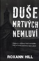 Duše mrtvých nemluví