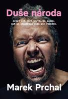 Duše národa - Marek Prchal