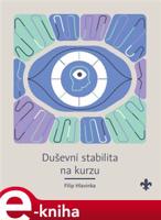 Duševní stabilita na kurzu - Filip Hlavinka