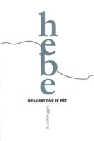 Dvakrát dvě je pět