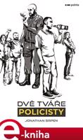 Dvě tváře policisty - Jonathan Srpen