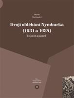 Dvojí obléhání Nymburka (1631 a 1634) - Marek Ďurčanský