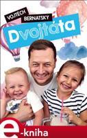 Dvojtáta - Vojtěch Bernatský
