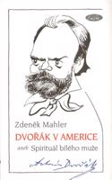 Dvořák v Americe