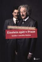 Einstein opět v Praze - Jiří Podolský, Pavel Cejnar, Stanislav Daniš, Jan Valenta