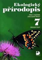 Ekologický přírodopis pro 7. ročník ZŠ - 2. část