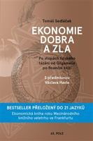Ekonomie dobra a zla - Tomáš Sedláček