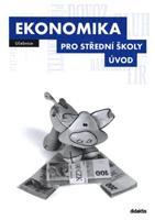 Ekonomika pro střední školy - Úvod