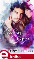 Eleanor a Grey - Brittainy C. Cherry