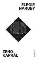 Elegie naruby - Zeno Kaprál