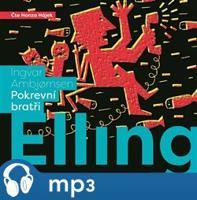 Elling: pokrevní bratři, mp3 - Ingvar Ambjornsen