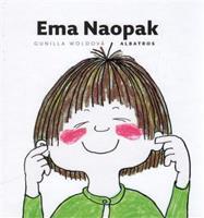 Ema Naopak - Gunilla Woldová