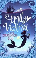 Emily Vichrná a loď ztracených duší