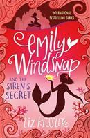 Emily Windsnap and the Siren&apos;s Secret: Book4 - Liz Kesslerová