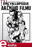 Encyklopedie akčního filmu - Václav Rybář, Matěj Svoboda, Petr Cífka