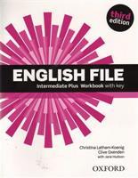 English File Third Edition Intermediate Plus Workbook with Answer Key - Jennifer Hudson, Clive Oxenden, Christina Latham-Koenig