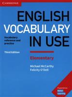 English Vocabulary in Use Elementary with answers - Michael McCarthy, Felicity O&apos;Dell