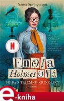 Enola Holmesová - Případ tajemné krinolíny - Nancy Springerová