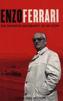 Enzo Ferrari: The definitive biography of an icon