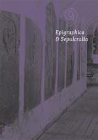Epigraphica et Sepulcralia 9