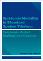 Epistemic modality in spoken standard Tibetian - Zuzana Vokurková