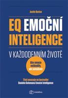 EQ Emoční inteligence v každodenním životě - Justin Barisová