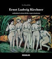 Ernst Ludwig Kirchner - Ivo Koudelka