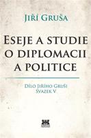 Eseje a studie o diplomacii a politice