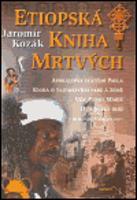 Etiopská kniha mrtvých - Jaromír Kozák