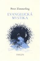 Evangelická mystika - Peter Zimmerling