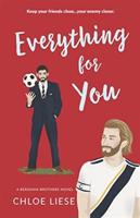 Everything for You - Chloe Liese