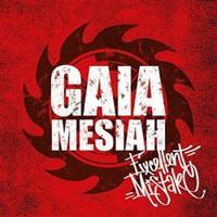 Excellent Mistake - Gaia Mesiah