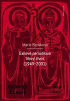 Exilové periodikum - Marie Benáková