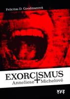 Exorcismus Anneliese Michelové
