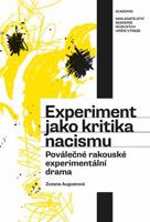 Experiment jako kritika nacismu