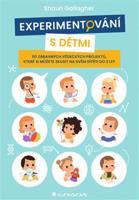 Experimentování s dětmi - Shaun Gallagher