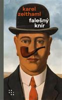 Falešný knír - Karel Zeithaml