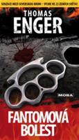 Fantomová bolest - Thomas Enger