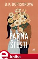 Farma štěstí - B. K. Borisonová