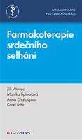 Farmakoterapie srdečního selhání - Jiří Vítovec, Karel Lábr