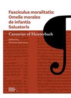 Fasciculus moralitatis - Caesarius z Heisterb