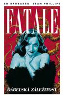 Fatale 2: Ďábelská záležitost - Sean Phillips, Ed Brubaker