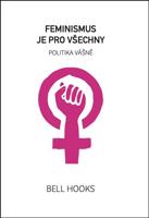 Feminismus je pro všechny